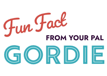 Fun Fact From your pal Gordie, Gore Plumbing, Heating & Air's mascot.